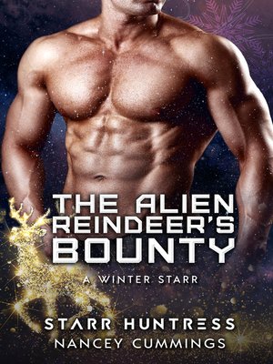 cover image of The Alien Reindeer's Bounty